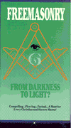 Freemasonry: From Darkness To Light